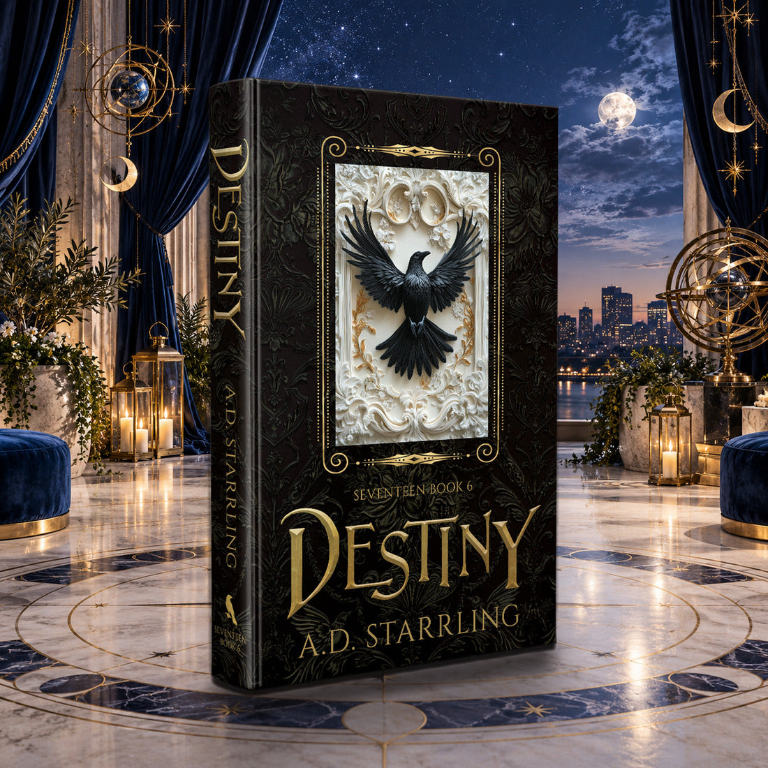 Destiny (Seventeen Book 6) Special Edition Hardback by A.D. Starrling in a moonlit penthouse above the Boston skyline