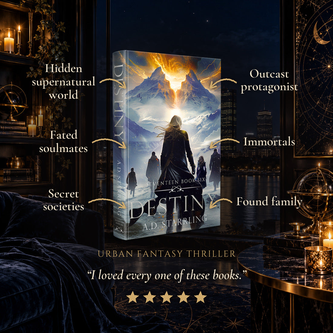 Destiny Hardback tropes: Hidden supernatural world, Fated soulmates, Secret societies, Outcast protagonist, Immortals, Found family. Five-star reader review.