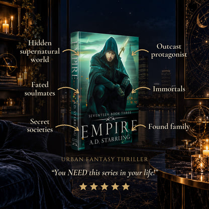 Empire Hardback tropes: Hidden supernatural world, Fated soulmates, Secret societies, Outcast protagonist, Immortals, Found family. Five-star reader review.