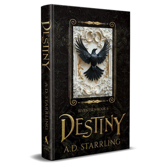 Destiny (Seventeen Series Book 6) Special Edition HARDBACK supernatural thriller urban fantasy author ad starrling