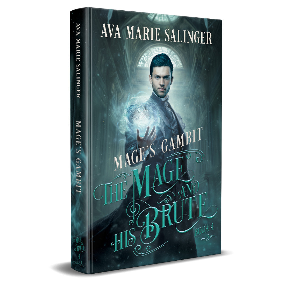 Mage's Gambit hardback with spine, The Mage and His Brute Book 4 by Ava Marie Salinger