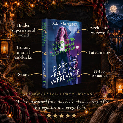 Hocus-Pocus and a Whole Load of Bogus Hardback tropes: Hidden supernatural world, Talking animal sidekicks, Snark, Accidental werewolf, Fated mates, Office romance. Five-star reader review.