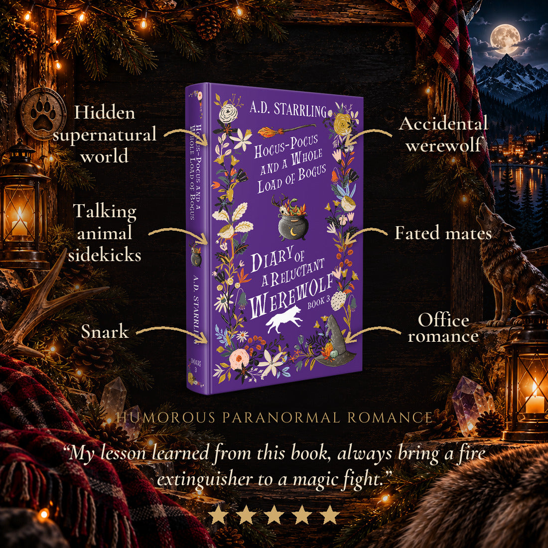 Hocus-Pocus and a Whole Load of Bogus Special Edition Hardback tropes: Hidden supernatural world, Talking animal sidekicks, Snark, Accidental werewolf, Fated mates, Office romance. Five-star reader review.