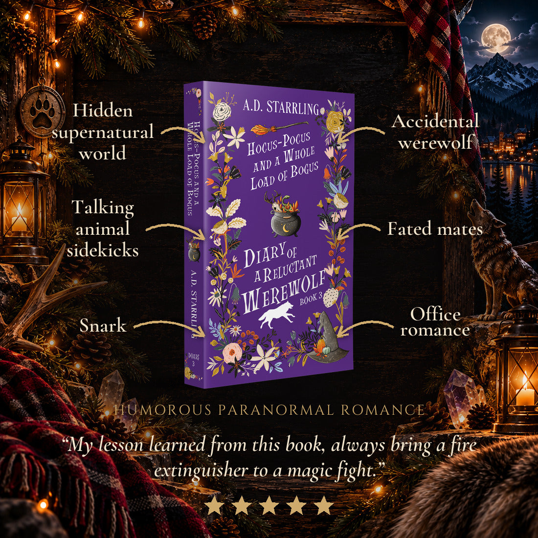 Hocus-Pocus and a Whole Load of Bogus Special Edition Paperback tropes: Hidden supernatural world, Talking animal sidekicks, Snark, Accidental werewolf, Fated mates, Office romance. Five-star reader review.