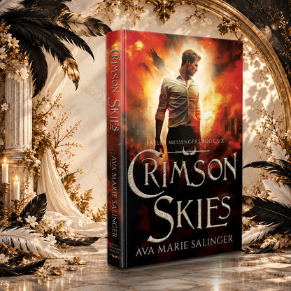Crimson Skies (Fallen Messengers Book 6) Hardback by Ava Marie Salinger in a sunlit ivory and gold hall with black and white feathers
