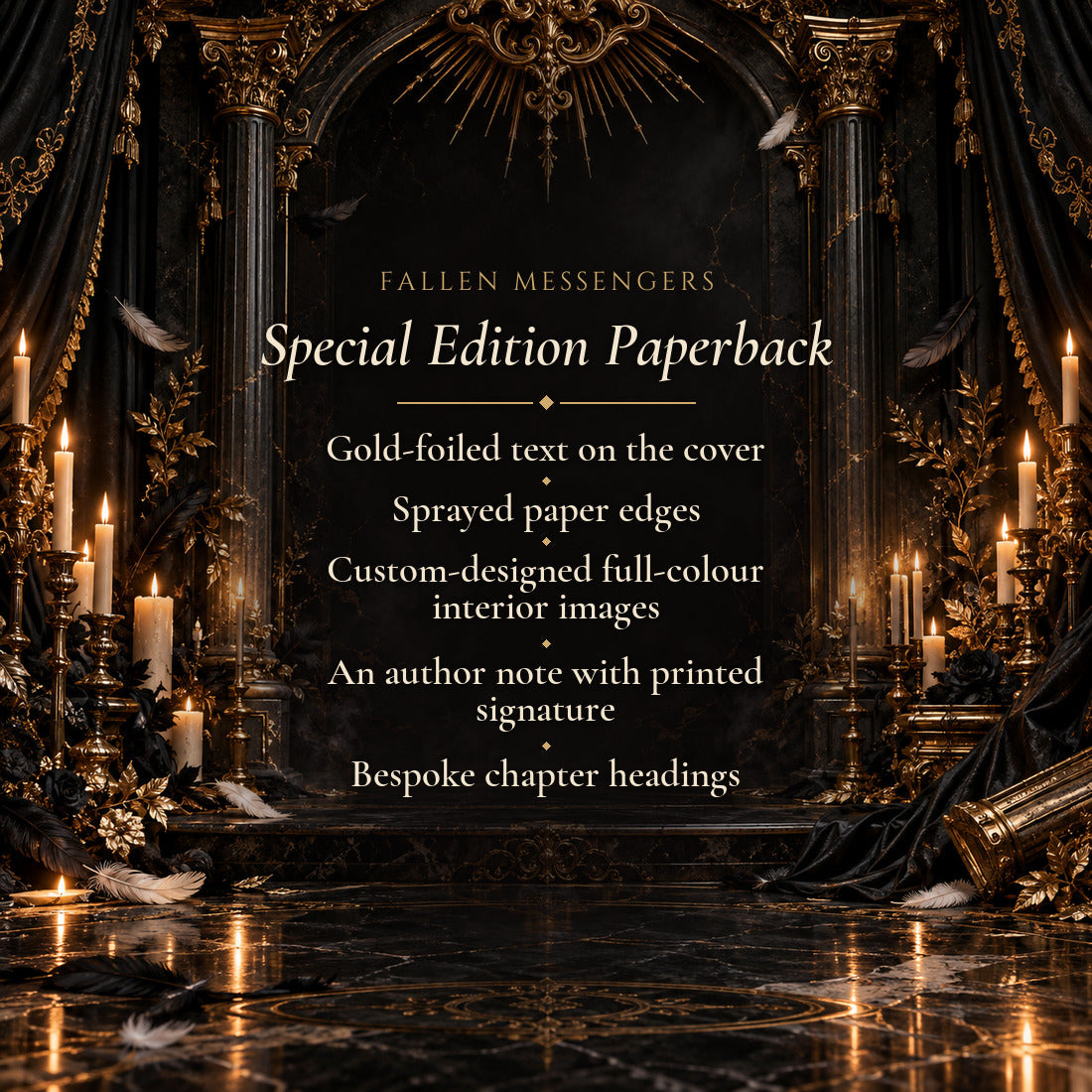 Fallen Messengers Special Edition Paperback features: gold-foiled cover, sprayed edges, full-colour interior images, author note with printed signature, bespoke chapter headings