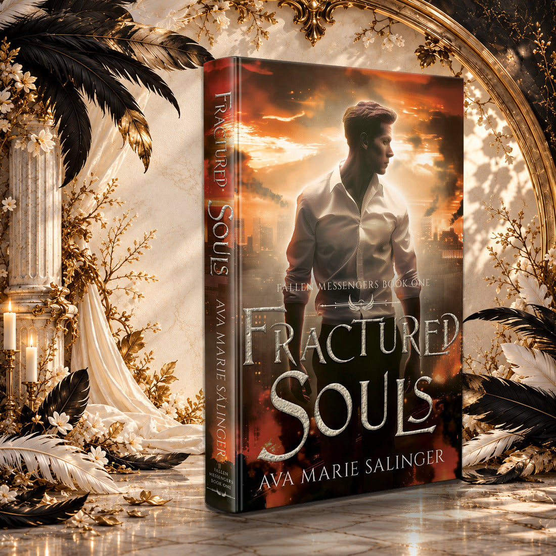 Fractured Souls (Fallen Messengers Book 1) Hardback by Ava Marie Salinger in a sunlit ivory and gold hall with black and white feathers