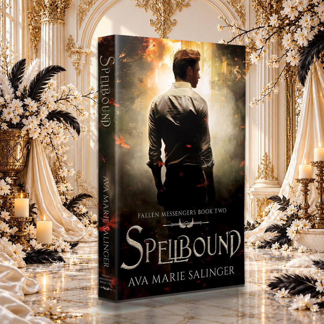 Spellbound (Fallen Messengers Book 2) Paperback by Ava Marie Salinger among white blossoms, gold candlesticks and ivory silk