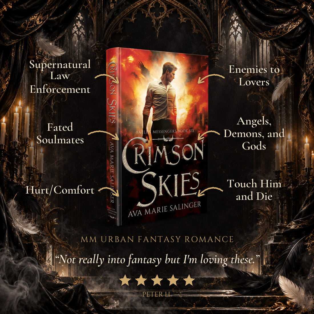 Crimson Skies Hardback tropes: Supernatural Law Enforcement, Fated Soulmates, Hurt/Comfort, Enemies to Lovers, Angels Demons and Gods, Touch Him and Die. Five-star reader review.