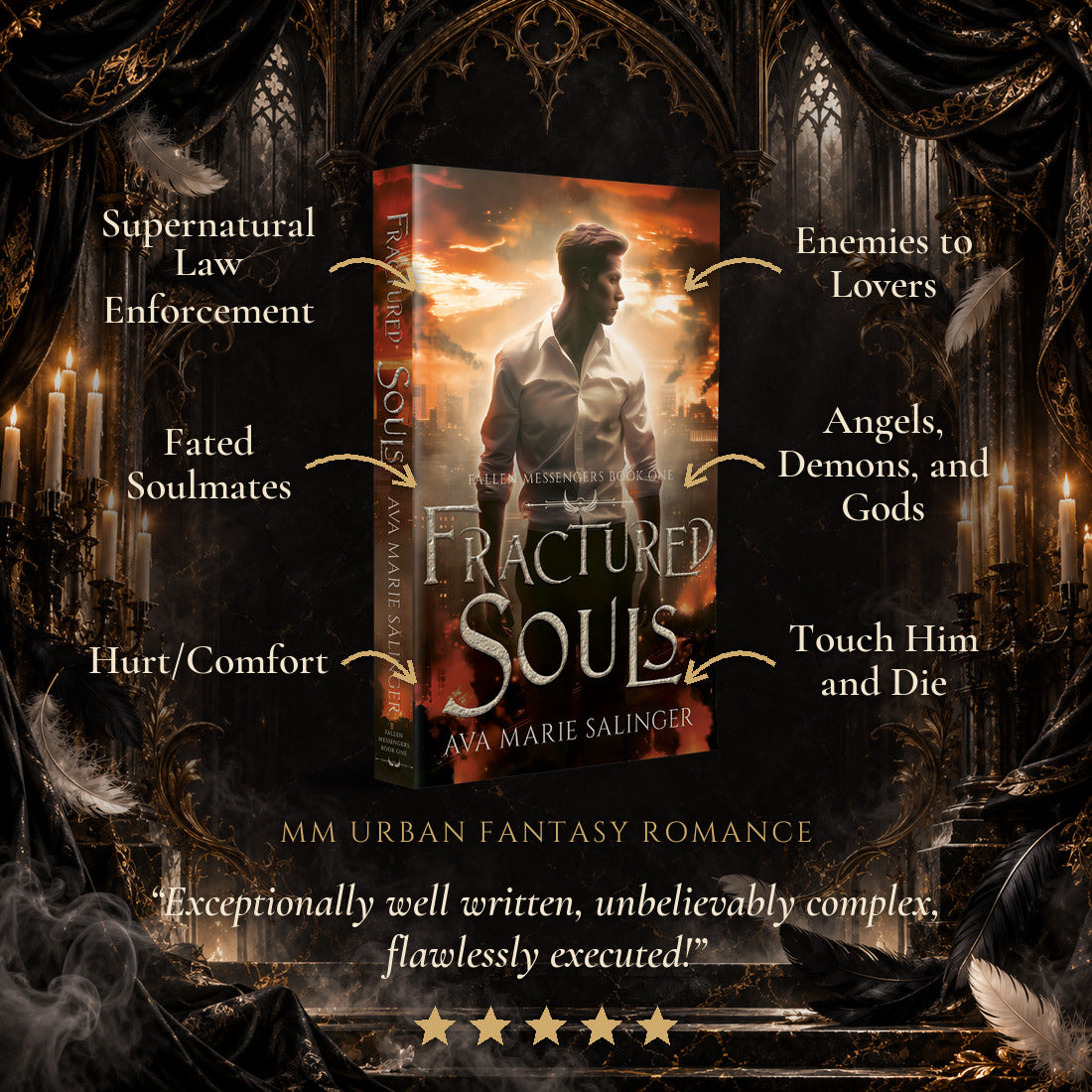 Fractured Souls Paperback tropes: Supernatural Law Enforcement, Fated Soulmates, Hurt/Comfort, Enemies to Lovers, Angels Demons and Gods, Touch Him and Die. Five-star reader review.