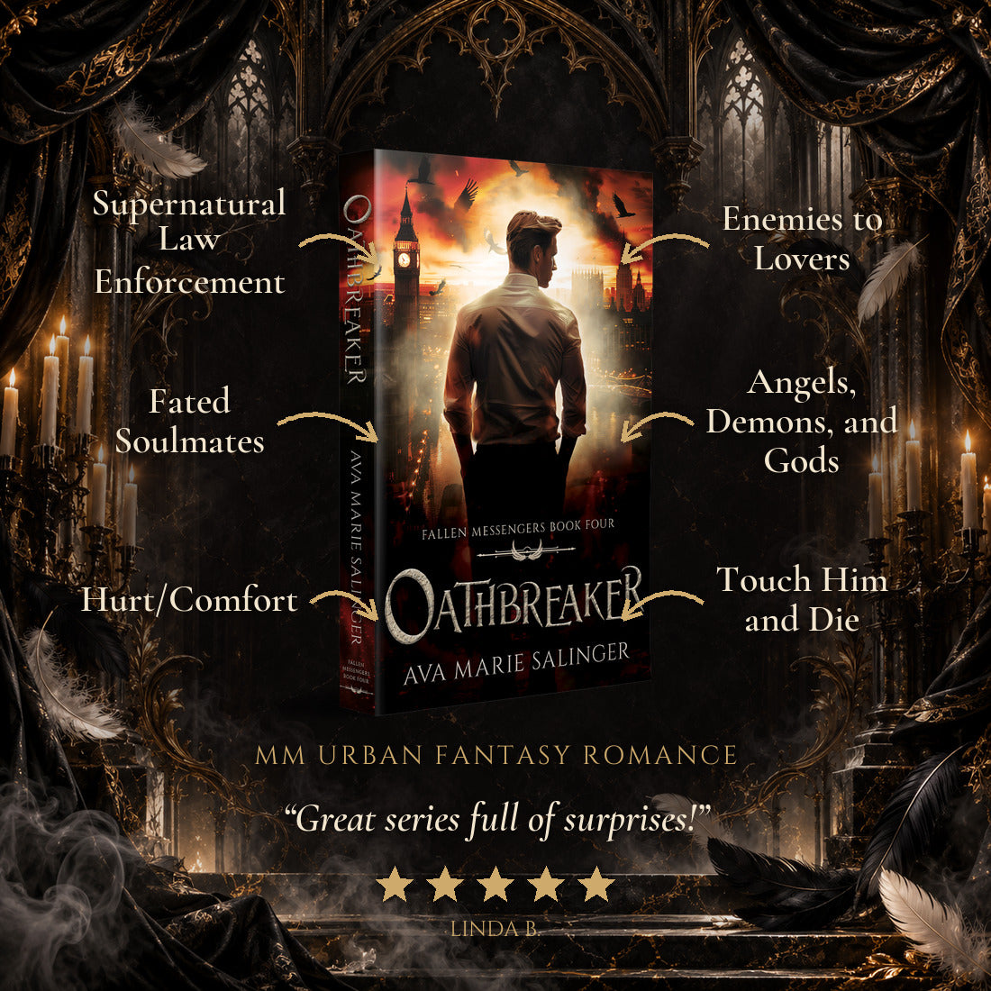 Oathbreaker Paperback tropes: Supernatural Law Enforcement, Fated Soulmates, Hurt/Comfort, Enemies to Lovers, Angels Demons and Gods, Touch Him and Die. Five-star reader review.