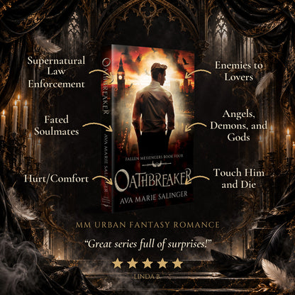 Oathbreaker Paperback tropes: Supernatural Law Enforcement, Fated Soulmates, Hurt/Comfort, Enemies to Lovers, Angels Demons and Gods, Touch Him and Die. Five-star reader review.