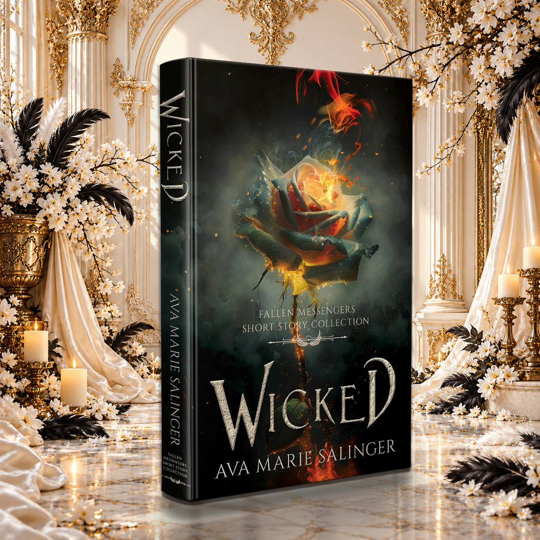 Wicked (Fallen Messengers Short Story Collection) Hardback by Ava Marie Salinger among white blossoms, gold candlesticks and ivory silk