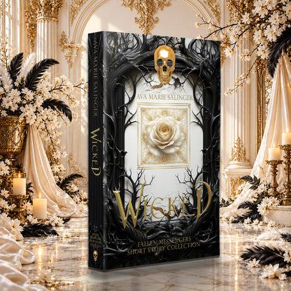 Wicked (Fallen Messengers Short Story Collection) Special Edition Paperback by Ava Marie Salinger among white blossoms, gold candlesticks and ivory silk