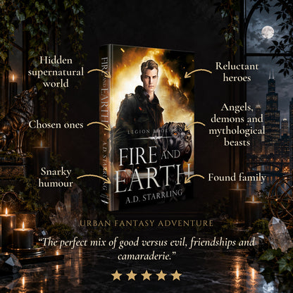 Fire and Earth Hardback tropes: Hidden supernatural world, Chosen ones, Snarky humour, Reluctant heroes, Angels, demons and mythological beasts, Found family. Five-star reader review.