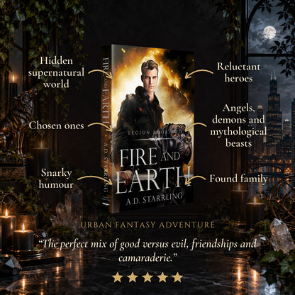 Fire and Earth Paperback tropes: Hidden supernatural world, Chosen ones, Snarky humour, Reluctant heroes, Angels, demons and mythological beasts, Found family. Five-star reader review.