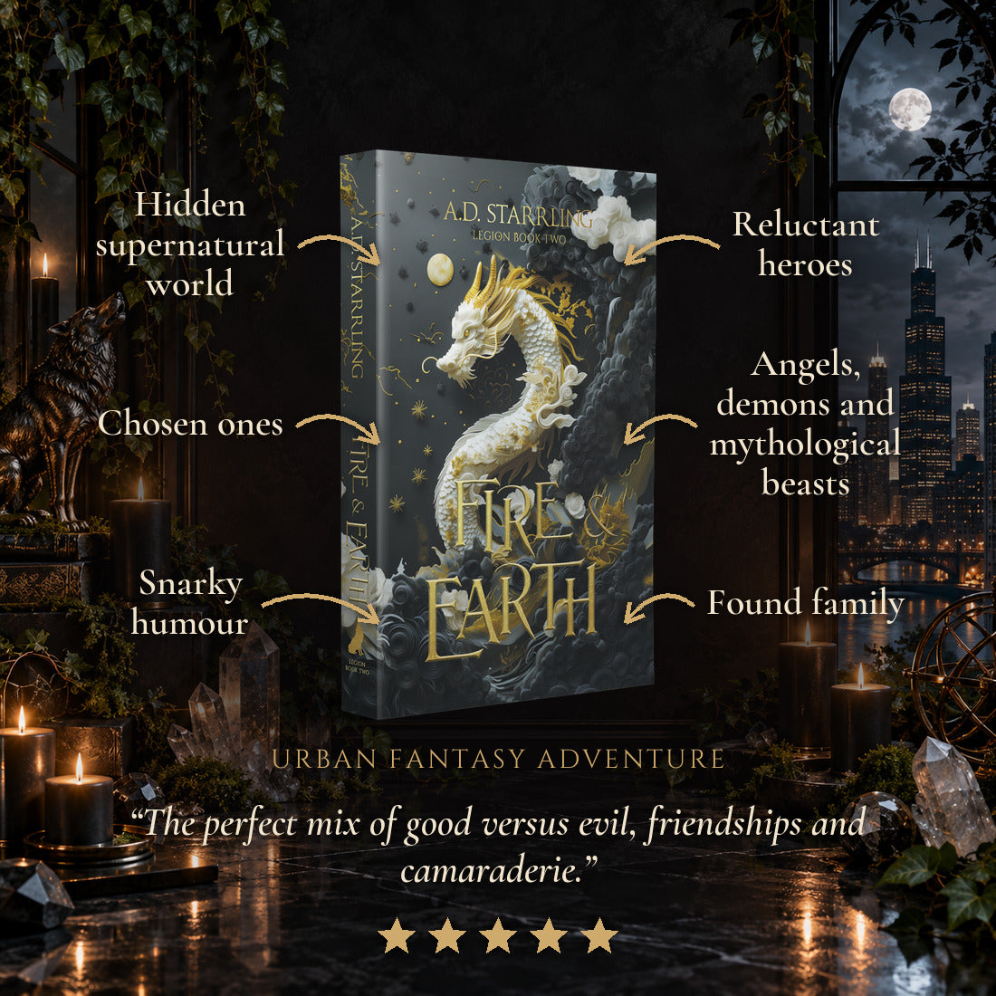 Fire and Earth Special Edition Paperback tropes: Hidden supernatural world, Chosen ones, Snarky humour, Reluctant heroes, Angels, demons and mythological beasts, Found family. Five-star reader review.