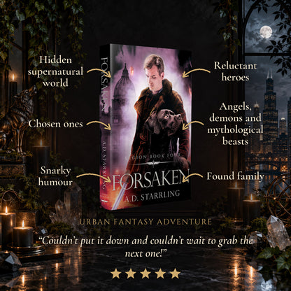 Forsaken Paperback tropes: Hidden supernatural world, Chosen ones, Snarky humour, Reluctant heroes, Angels, demons and mythological beasts, Found family. Five-star reader review.