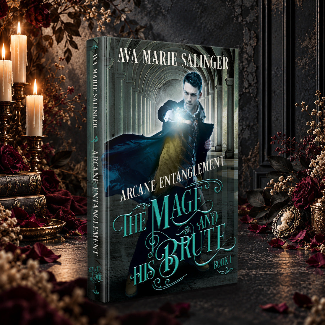 Arcane Entanglement (The Mage and His Brute Book 1) Hardback by Ava Marie Salinger among candles, red roses and a cameo pendant
