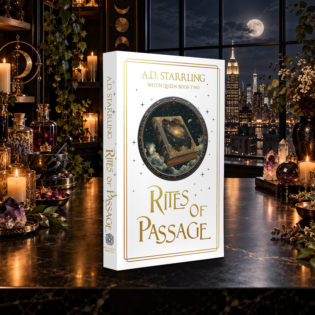 Rites of Passage (Witch Queen Book 2) Special Edition Paperback by A.D. Starrling on a marble table by a moonlit window over the New York skyline