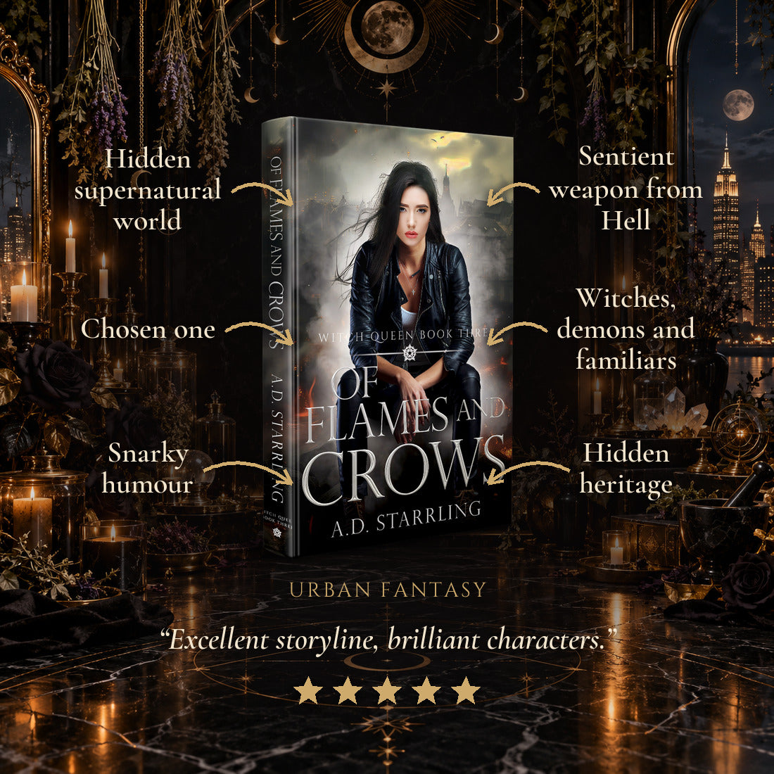 Of Flames and Crows Hardback tropes: Hidden supernatural world, Chosen one, Snarky humour, Sentient weapon from Hell, Witches, demons and familiars, Hidden heritage. Five-star reader review.
