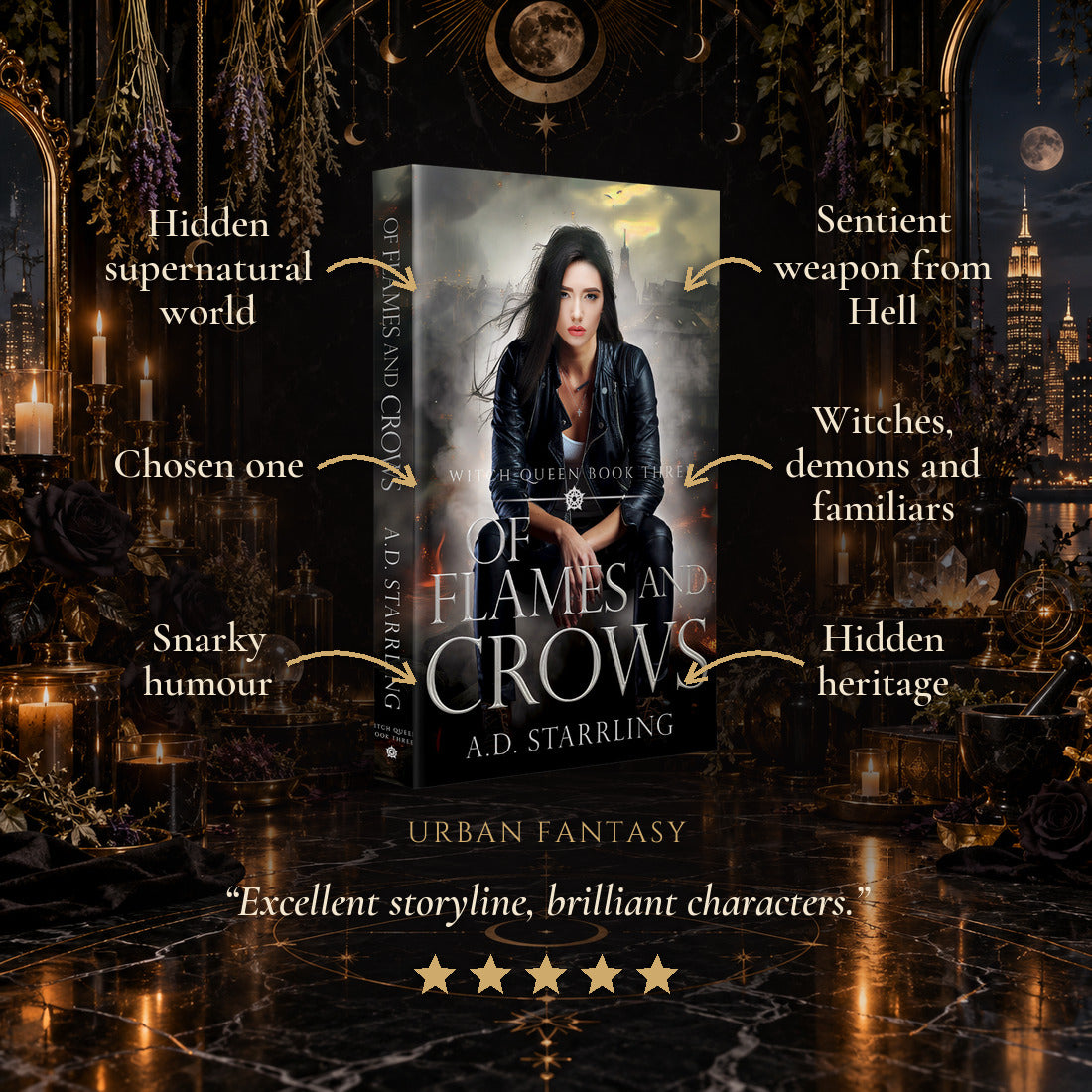 Of Flames and Crows Paperback tropes: Hidden supernatural world, Chosen one, Snarky humour, Sentient weapon from Hell, Witches, demons and familiars, Hidden heritage. Five-star reader review.