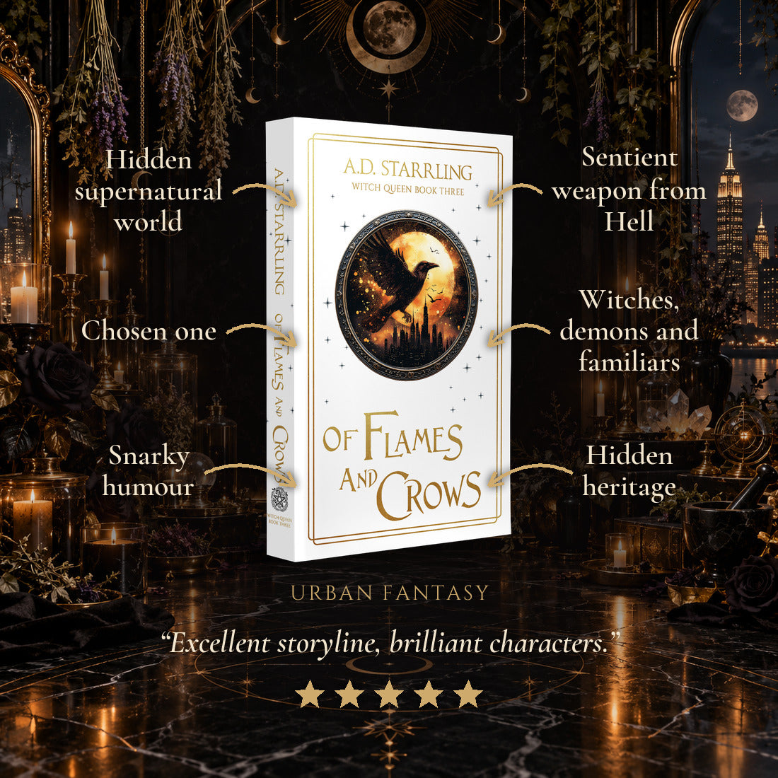 Of Flames and Crows Special Edition Paperback tropes: Hidden supernatural world, Chosen one, Snarky humour, Sentient weapon from Hell, Witches, demons and familiars, Hidden heritage. Five-star reader review.