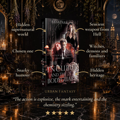 The Incubus and the Bodyguard Paperback tropes: Hidden supernatural world, Chosen one, Snarky humour, Sentient weapon from Hell, Witches, demons and familiars, Hidden heritage. Five-star reader review.