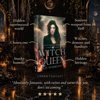 Witch Queen Hardback tropes: Hidden supernatural world, Chosen one, Snarky humour, Sentient weapon from Hell, Witches, demons and familiars, Hidden heritage. Five-star reader review.