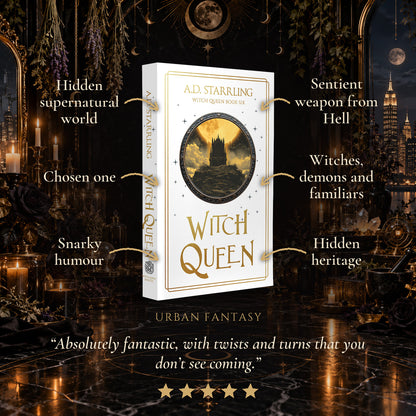 Witch Queen Special Edition Paperback tropes: Hidden supernatural world, Chosen one, Snarky humour, Sentient weapon from Hell, Witches, demons and familiars, Hidden heritage. Five-star reader review.